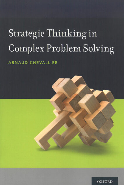 strategic thinking in complex problem solving summary